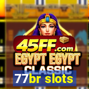 77br slots